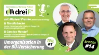 Podcast Michael Franke mit Tim Mahncke - Swiss Re - zum Thema Umorganisation in der BU-Versicherung 
