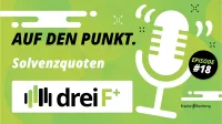 Podcast dreiF+ map-report 934 zu Solvenzquoten  von Lebens- und Krankenversicherer
