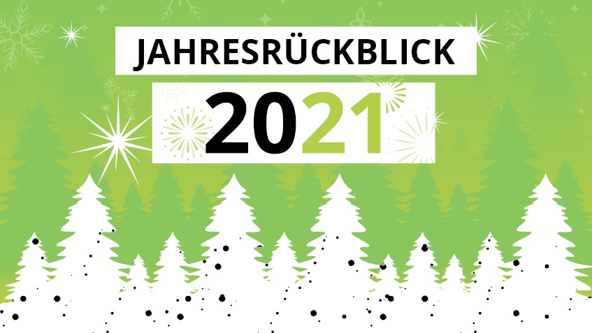 Franke und Bornberg Jahresrückblick 2021 Franke und Bornberg Jahresrückblick 2021