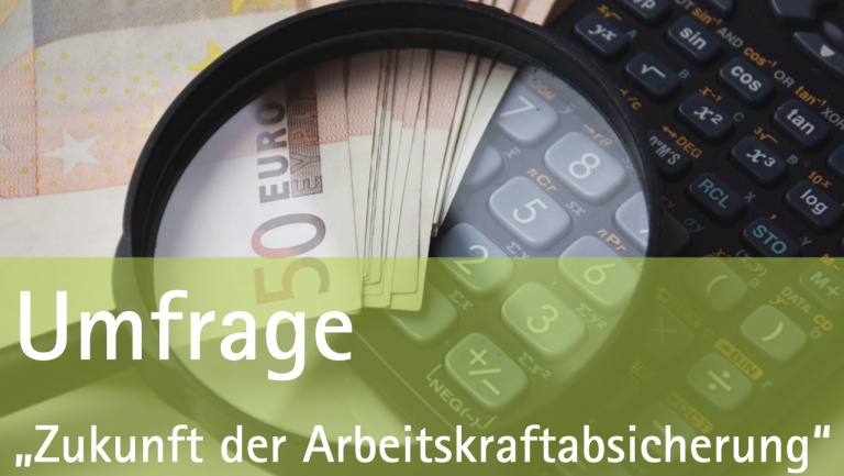 Umfrage "Zukunft der Arbeitskraftabsicherung"