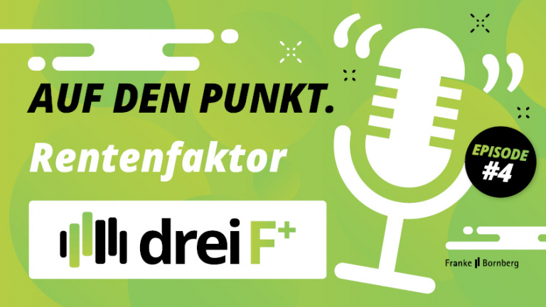 Auf den Punkt - Worauf beim Rentenfaktor zu achten ist