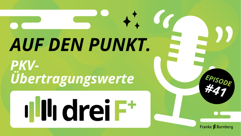 Episode 41 - Auf den Punkt - Übertragungswerte in der PKV